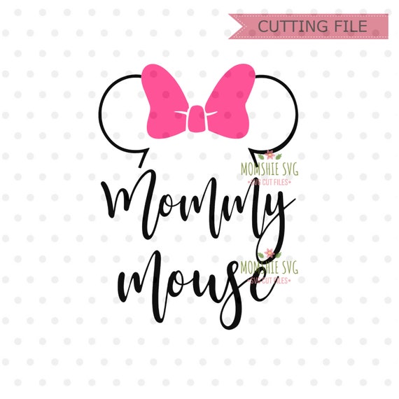 Free Free Mama Mouse Svg Free 522 SVG PNG EPS DXF File