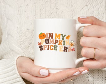 In My Era Mug Pumpkin Spice Era Funny Fall Mugs for Coffee Lovers Cute Mug Gift Pumpkin Spice Latte Mug PSL Aesthetic Fall Mug