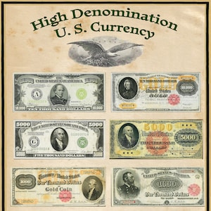 United States High Denomination Currency 16&quot; X 20&quot; Poster