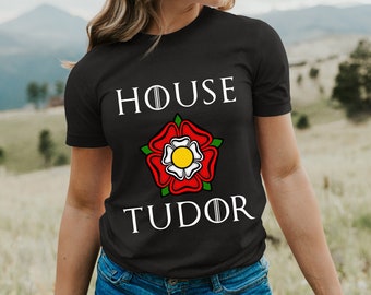 T-shirt House of Tudor TP-3XL, Anne Boleyn, rose Tudor, passionné d'histoire, reconstitution médiévale, Henri VIII