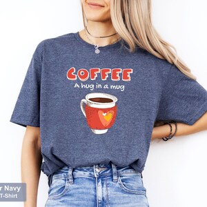 Coffee A Hug In A Mug Shirt For Caffeine Addicts Morning Brew Lover Gift Cozy Espresso Enthusiast Apparel Cute Coffee Shop Aesthetic Hoodie