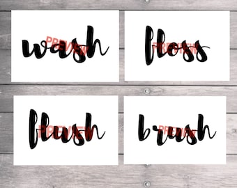 Wash, Brush, Floss, Flush-diy Instant Download Printable-mulitiple ...