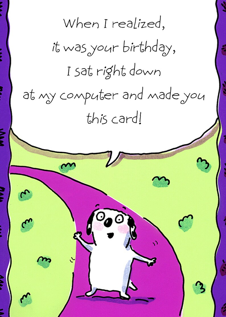 Funny Belated, Birthday Card, Funny Birthday Card, Late Birthday Card ...