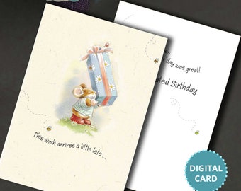 Happy Belated, Birthday Card, Belated Card, Birthday Card, Digital E-Card, Happy Birthday, Digital Card, Greeting Card, Printable Card