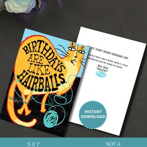 Birthdays are like Cat Hairballs, Birthday Card, Funny Birthday, Digital Card, Funny Card for Birthday, Printable Card, Instant Download