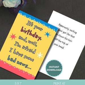 Funny 'Bad News' Birthday Card: Printable Digital Card (5x7)