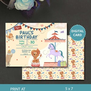 May include: A digital birthday invitation with a circus theme. The invitation is yellow with a red, white, and blue circus tent, a carousel horse, and a lion in a ring. The text on the invitation reads "Paul's Birthday" and "Sunday August 30".