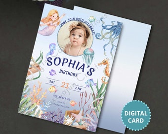 May include: A blue and white digital invitation for a child's birthday party. The invitation features a mermaid, seahorse, jellyfish, and other sea creatures. The text on the invitation reads "Come join us to celebrate Sophia's Birthday, Sat 21, 2 PM, 140 Baker Rd, RSVP to Sophiademail.com".