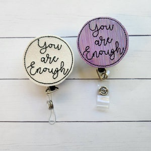 You are Enough Badge Holder, You Are Enough Badge Reel, Medical Badge Reel, Retractable Badge Holder, Nurse Badge Reel, Nurse badge reel,