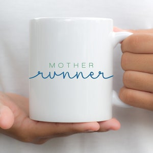 Mother Runner Ceramic Coffee Mug, Marathon Cup for Running Mom, Women's Sports Drinkware, Personalized Runner Gift, Fitness Lover Cup