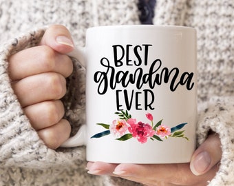 Best grandma ever coffee Mug, gift for grandma, mothers day gift, gift for grandmother, mugs for nana, gift for her, birthday mug, valentine