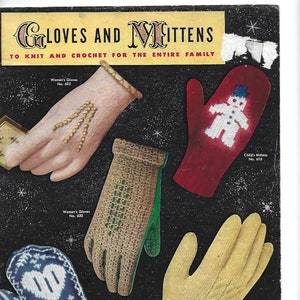 May include: A vintage pattern booklet for knitting and crocheting gloves and mittens. The cover features five different styles of gloves and mittens, including a pair of women's mittens with a heart design, a pair of women's gloves with a beaded design, a pair of women's gloves with a crocheted design, a pair of men's gloves with a cable knit design, and a pair of children's mittens with a snowman design. The booklet is titled "Gloves and Mittens" and is volume 29, costing 40 pence.
