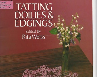 1980's Vintage Tatting Doilies & Edgings Patterns by Rita Weiss EBook 80+ Patterns  PDF INSTANT Download Complete Instructions