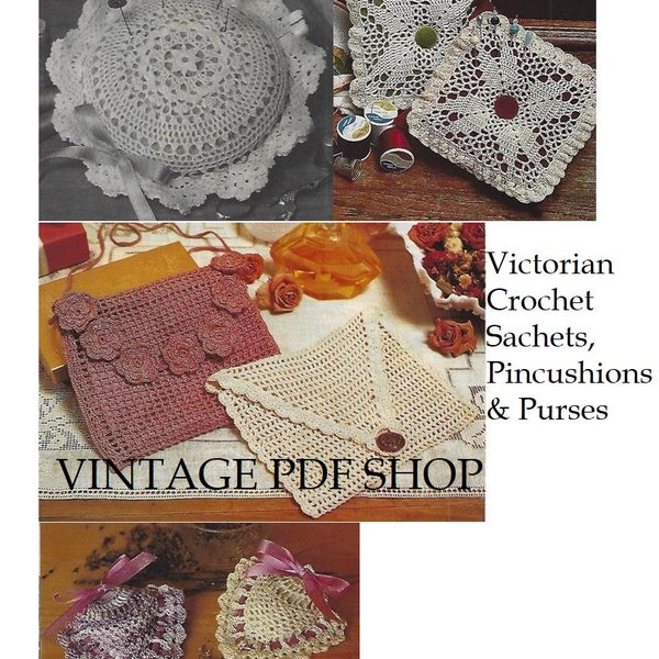 Vintage Victorian Crochet Patterns, Heart Sachets, Pincushions, Purses Clutches plus Potpourri Recipe - PDF INSTANT DOWNLOAD - Pattern Only