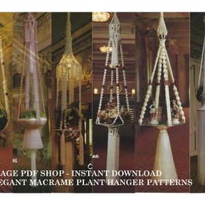 May include: Six vintage macrame plant hanger patterns. The patterns are shown in a collage of images with different styles and colours. The patterns are for instant download.
