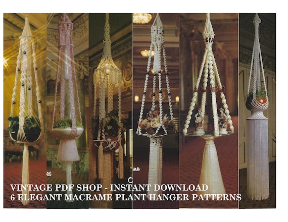 1970's PDF 6 Elegant Macrame Plant Hanger Holders and Hanging Table Patterns - PDF INSTANT Digital Download - Complete Instructions