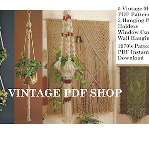 May include: Five vintage macrame PDF patterns for hanging plant holders, window curtains, and wall hangings. The patterns are from the 1970s and are available for instant download.  VINTAGE PDF SHOP.