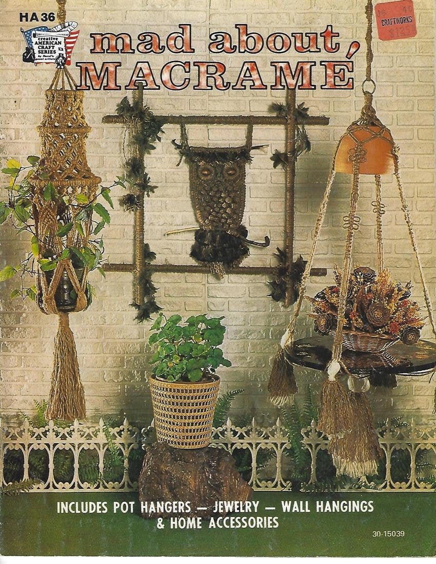 Mad About Macrame PDF Instant Download - Wall Hanging, Hanging Plant Holders, Necklace, Owls COMPLETE INSTRUCTIONS