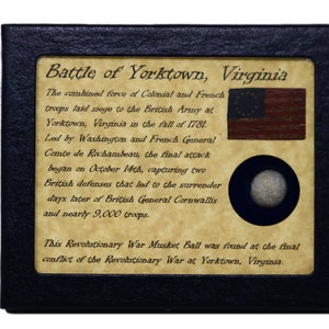 Authentic Revolutionary War Relic from Yorktown, Virginia in Display Case with COA
