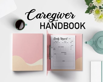 Caregiver Handbook: Tracker & Communication Guide