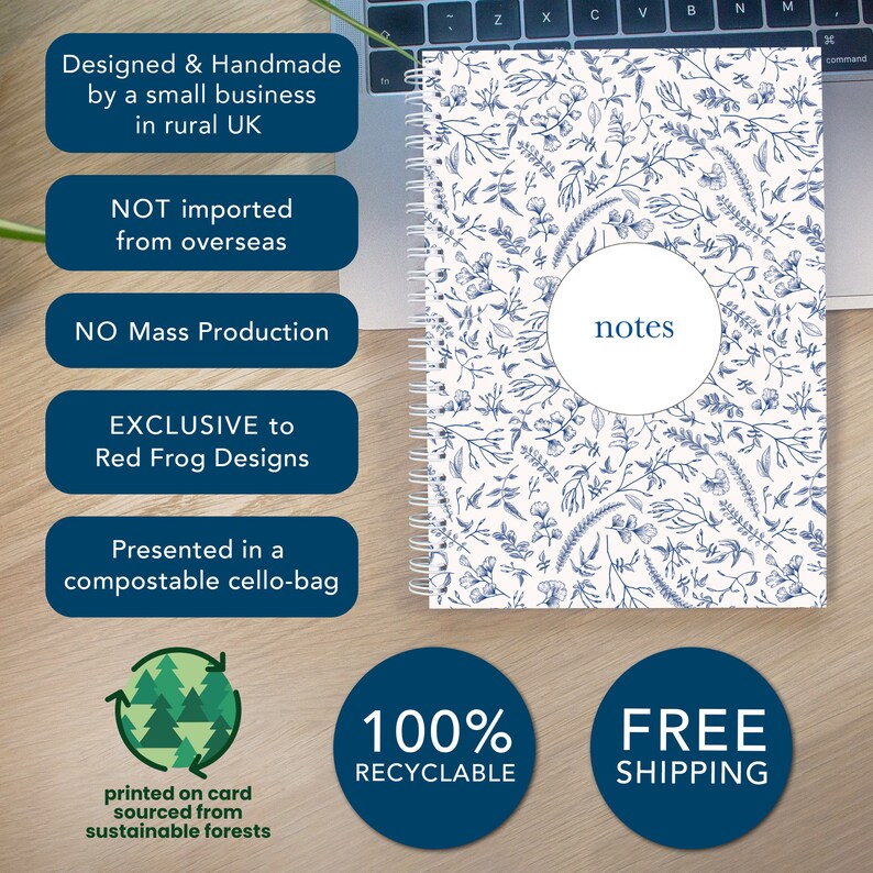 May include: A white notebook with a blue floral pattern and the word "notes" in a circle. The notebook is 100% recyclable and comes with free shipping. It is designed and handmade by a small business in rural UK.