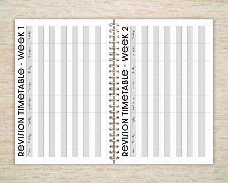 May include: A black and white printable revision timetable with the text "REVISION TIMETABLE - WEEK 1" and "REVISION TIMETABLE - WEEK 2" at the top of each page. The timetable is divided into seven columns for each day of the week and rows for time slots.