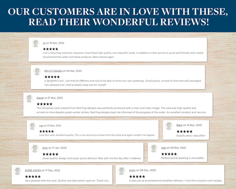 May include: A collage of customer reviews for a business selling greeting cards. The reviews are positive and highlight the quality of the cards, the speed of delivery, and the overall customer service. The reviews are displayed on a woodgrain background.