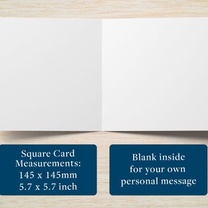 May include: A blank, square greeting card, open to reveal two white pages. The card measures 5.7 x 5.7 inches. Text on a blue rectangle states the card is blank inside for a personal message.