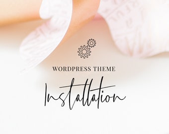 PREMIUM WordPress Theme Installation Service
