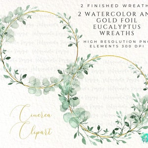 May include: Two watercolour and gold foil eucalyptus wreaths with a gold circle frame. High resolution PNG elements 300 DPI.