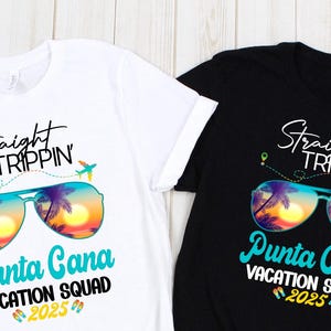 Straight Trippin, Punta Cana, Punta Cana Vacation, Family Vacation 2025, Cruise Shirt, Girls Trip, Dominican Republic