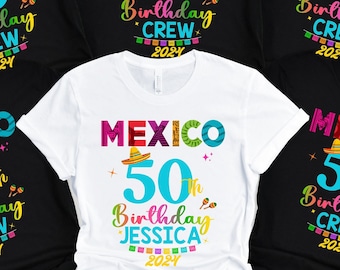 Mexico 50th Birthday, Cancun 50th Birthday, Mexican Fiesta, Mexico Girls Trip, Mexico Birthday Trip, Mexican Fiesta Crew