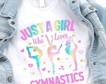 Gymnastic Birthday, Gymnastics Girl Shirt, Gymnastic Outfit, Just A Girl Who Loves Gymnastic, Gym Party, Birthday Girl, Tumbling Gymnastic