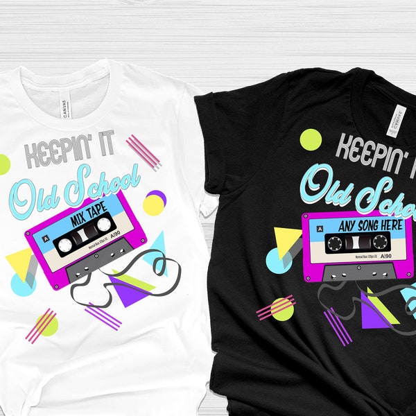 Keepin' It Old School, 80s Shirt, Cassette Shirt, Mix Tape Shirt, Halloween 80's Outfit , 80s Theme Party