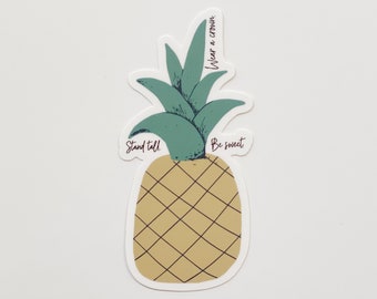 Pineapple Sticker #standtallwearacrownbesweet
