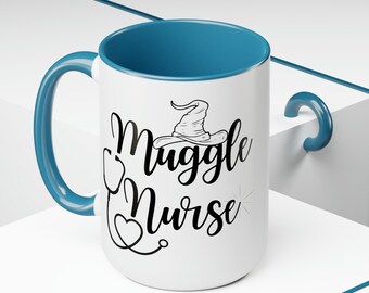 Muggle Nurse Coffee Mug, 15oz, St. Mungo's Mug, Magical Malodies Mug, Magic Nurse Mug, Wizard Nurse Mug, Medical Muggle, Nurse gift