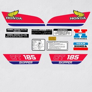 May include: A set of vintage motorcycle decals in red, blue, and white. The decals feature the Honda logo, the words "CT 185 Skipper", and various safety and maintenance instructions.