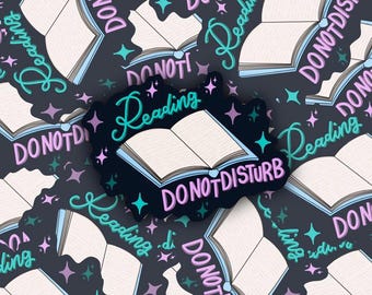 Reading Do Not Disturb Sticker- Perfect for Journals, Laptops, & More!