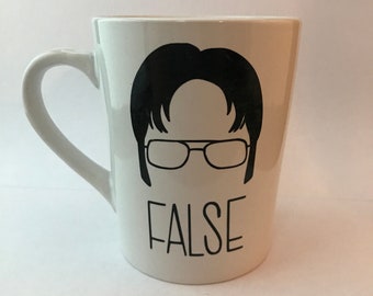 Dwight Schrute - False - Sublimated Mug