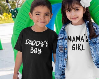 Shirts For Kids, Daddys Boy, Mamas Girl, Mama&#39;s Boy, Daddy&#39;s Girl