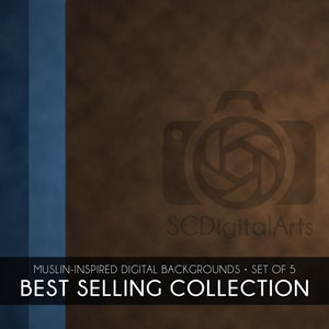 Best Selling Collection • Soft Black, Concrete Black, Indigo Blue, Sky Blue, Dark Brown • Muslin-inspired Digital Backgrounds • Set of 5