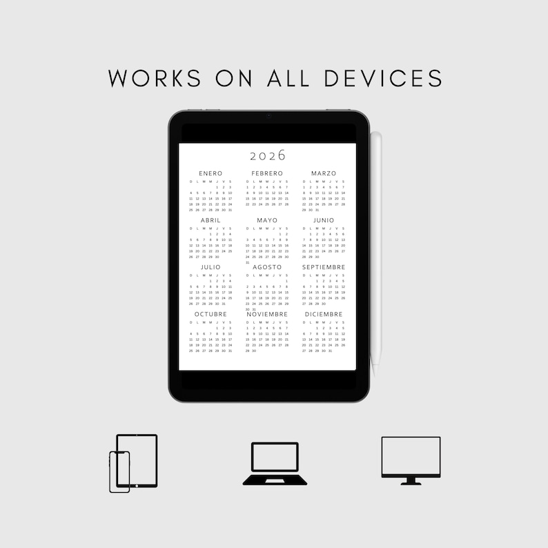 May include: A black tablet displaying a 2026 calendar in Spanish, with the months listed. The text "WORKS ON ALL DEVICES" is above the tablet. Below the tablet are icons of a phone, laptop, and desktop computer.