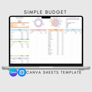 May include: A laptop screen displaying a budget spreadsheet template with charts and graphs. The template is titled "Simple Budget" and is designed for use with Canva Sheets. The spreadsheet includes sections for income, bills, expenses, and debt.