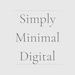 Simply Minimal Digital