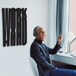 Work Hard Wood Wall Decor: Laser Cut Motivational Office Art