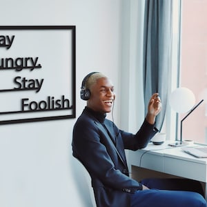Stay Hungry Stay Foolish, Office Wall Decor, Motivational Wall Decor For Office, Motivational Wall Art, Inspirational Wall Art,  Home Decor