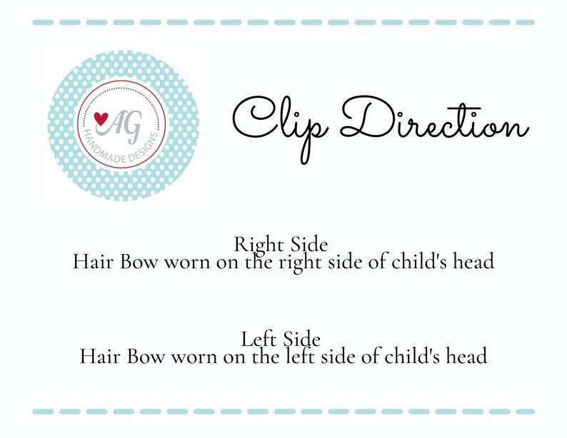 May include: A graphic showing the clip direction for a hair bow. The text reads "Clip Direction" with "Right Side" and "Left Side" instructions for how to wear the hair bow.