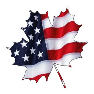May include: A red, white, and blue American flag in the shape of a maple leaf.