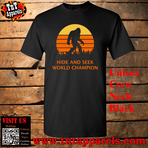 world champion hide and seek t shirt