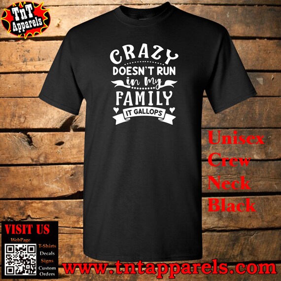 crazy saying t shirts